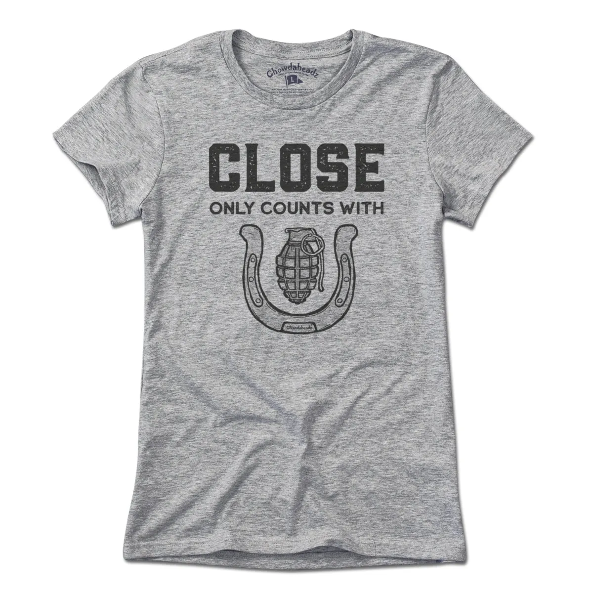 Close Only Count With... T-Shirt